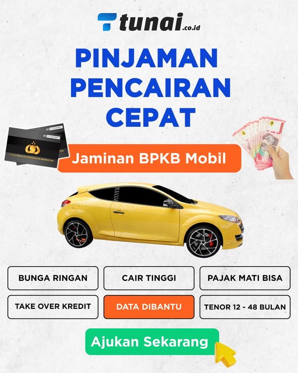 Layanan Pinjaman Gadai BPKB Mobil: Aman, Syarat Mudah, dan Proses Cair Cepat di Tunai.co.id
